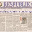 On February 28, Respublika Newspaper of Azerbaijan quoted and published Dr. Akkan Suver’s article on Milliyet Newspaper’s Thoughts of the Tinkers column