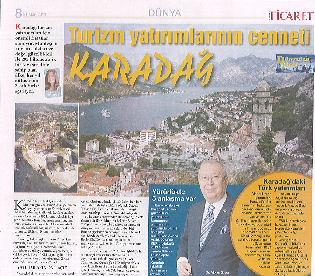 Dr. Akkan Suver'in Ticaret Gazetesinde Karadağ ile ilgi