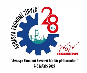 28. Avrasya Ekonomi Zirvesi
